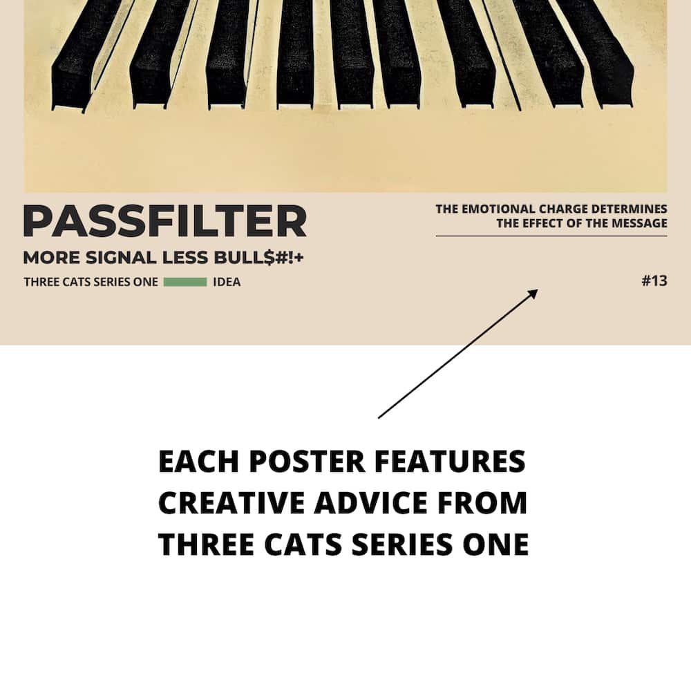 Zoomed in view of a Passfilter poster featuring creative advice to hang in a music room.