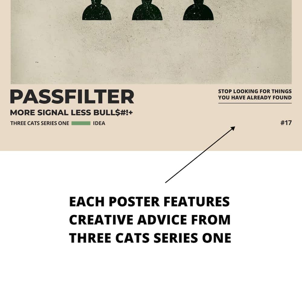 Zoomed in view of a Passfilter poster featuring creative advice to hang in a music room.