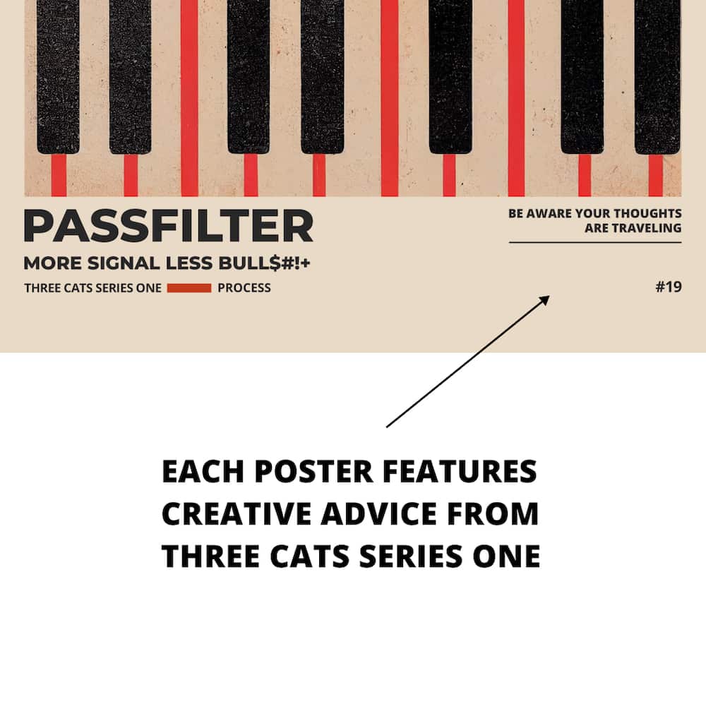 Zoomed in view of a Passfilter poster featuring creative advice to hang in a music room.