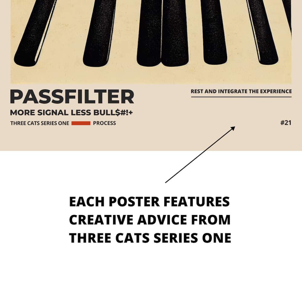 Zoomed in view of a Passfilter poster featuring creative advice to hang in a music room.