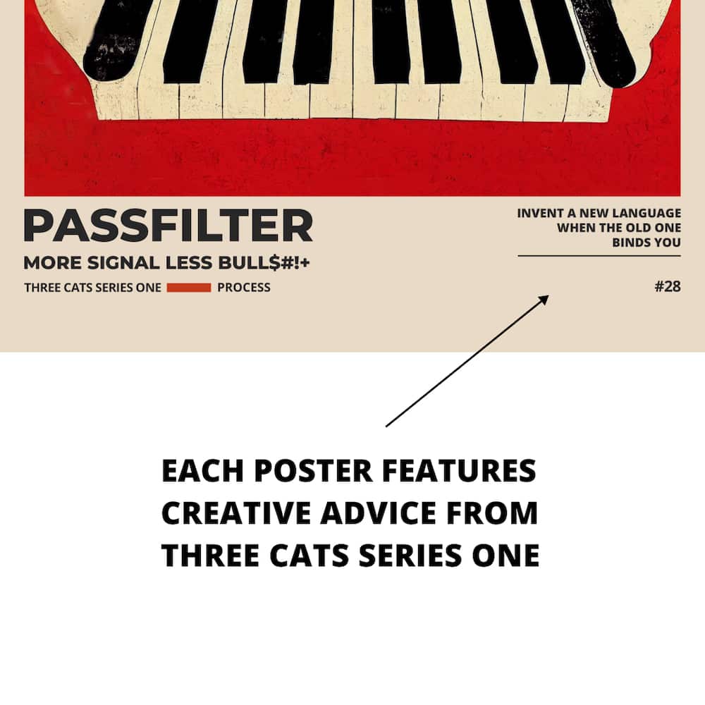 Zoomed in view of a Passfilter poster featuring creative advice to hang in a music room.
