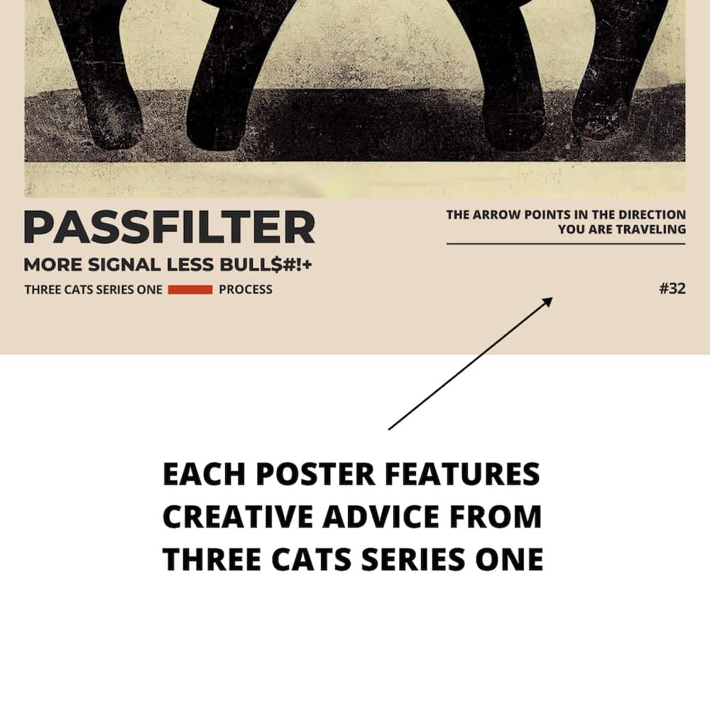 Zoomed in view of a Passfilter poster featuring creative advice to hang in a music room.