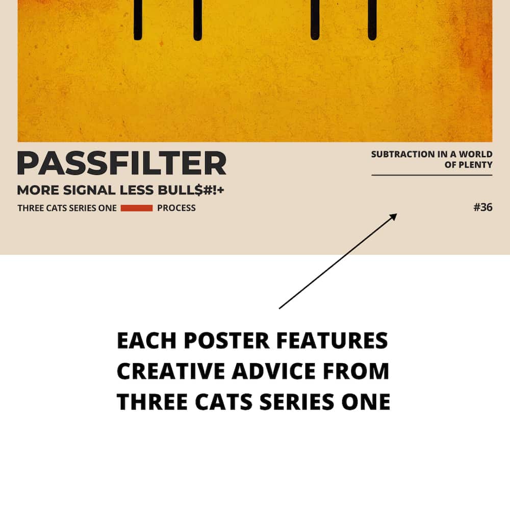 Zoomed in view of a Passfilter poster featuring creative advice to hang in a music room.