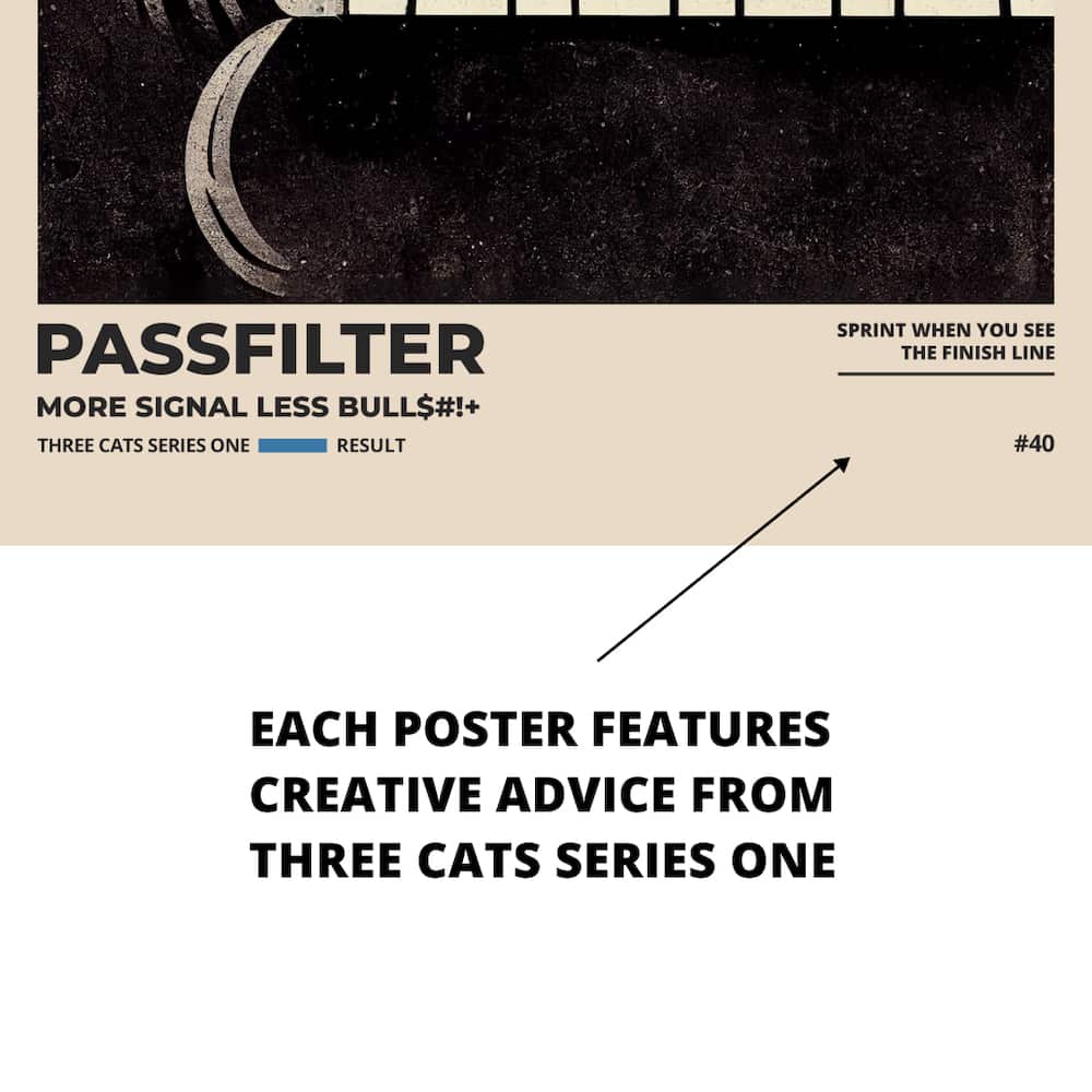 Zoomed in view of a Passfilter poster featuring creative advice to hang in a music room.