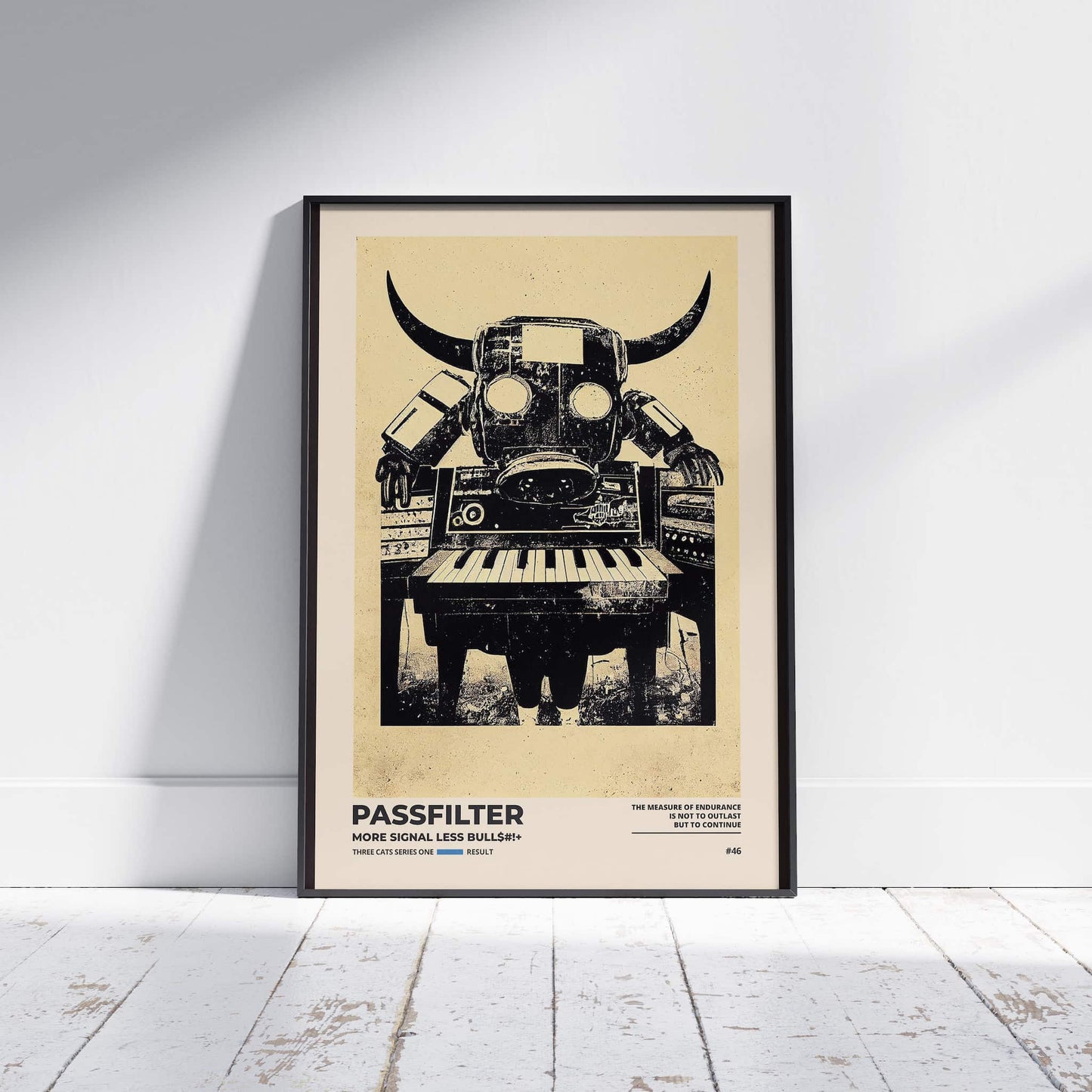 Print #46 Three Cats S1 Poster: The Measure Of Endurance Is Not To Outlast But To Continue