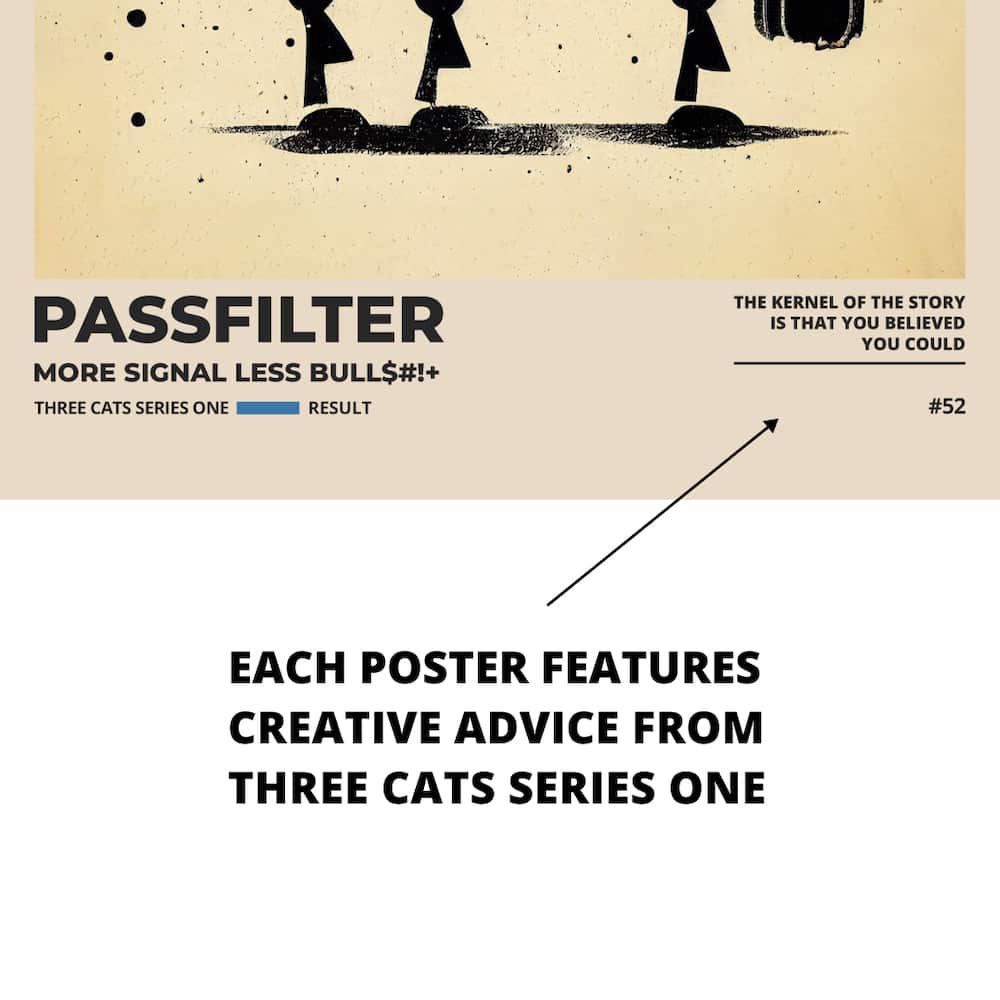 Zoomed in view of a Passfilter poster featuring creative advice to hang in a music room.