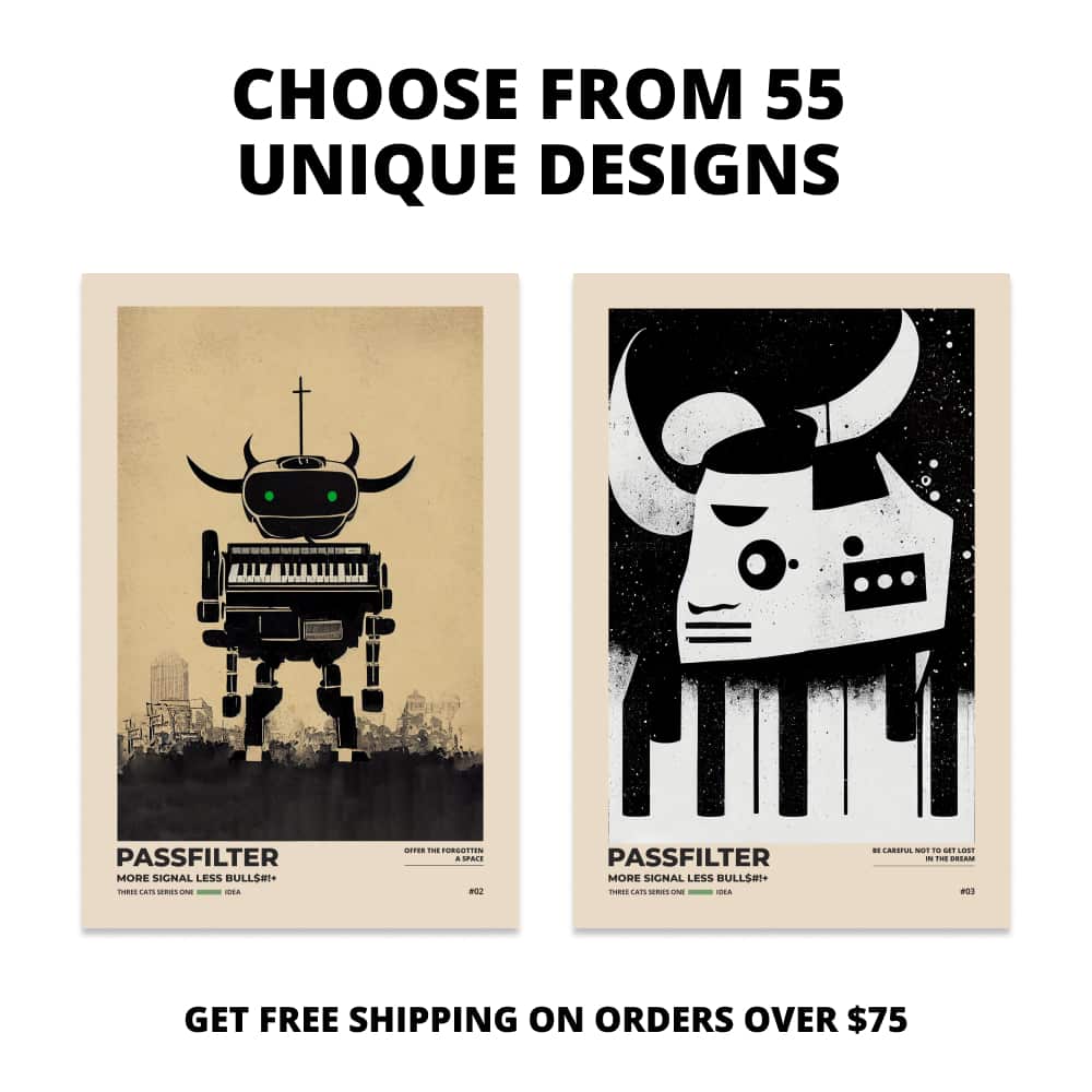 Two Passfilter posters side by side with text that says choose from 55 unique designs and free shipping on orders over $75.
