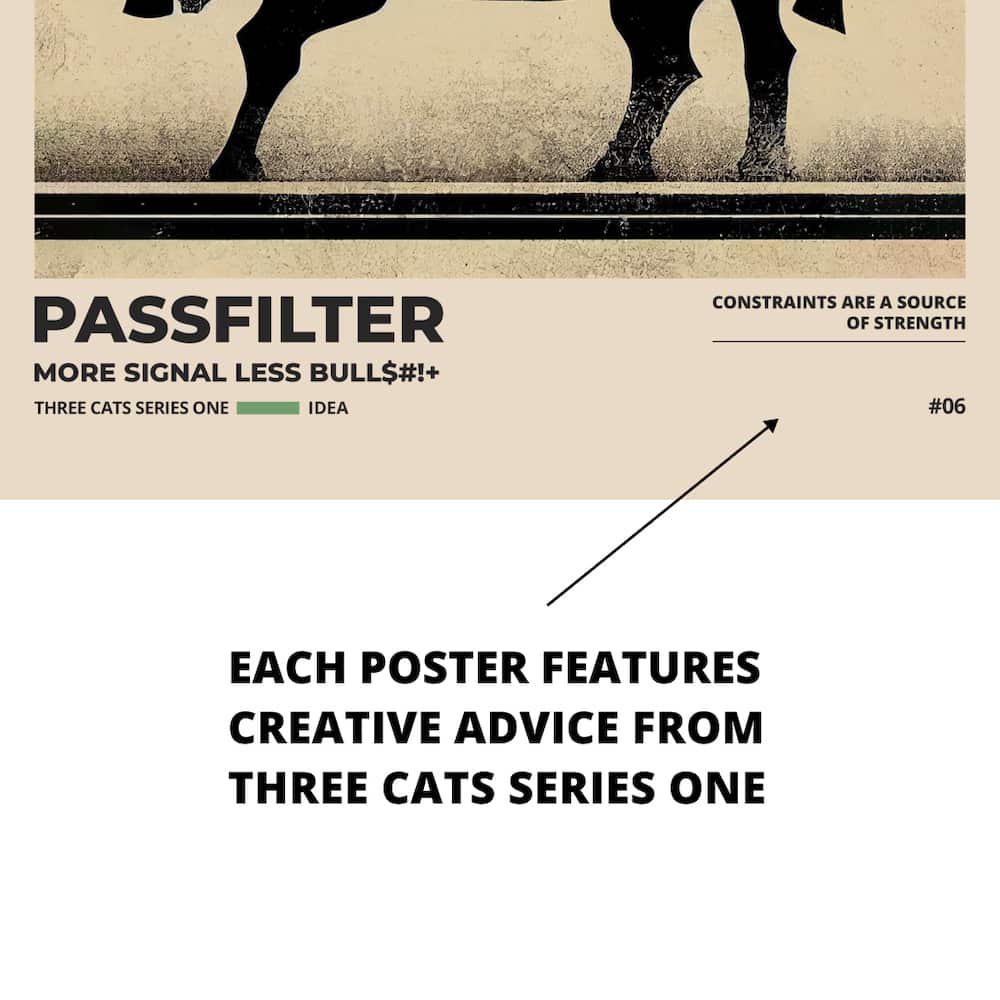 Zoomed in view of a Passfilter poster featuring creative advice to hang in a music room.