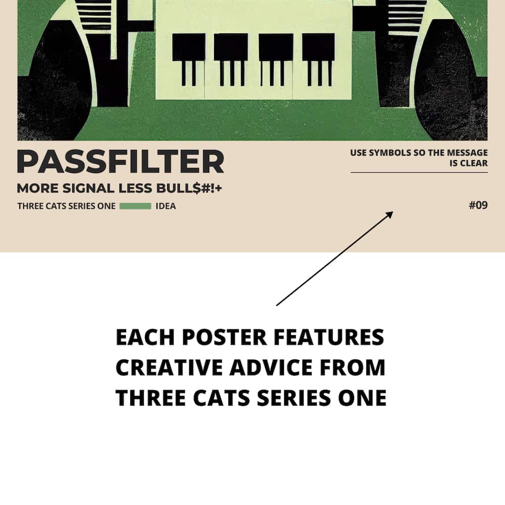 Zoomed in view of a Passfilter poster featuring creative advice to hang in a music room.