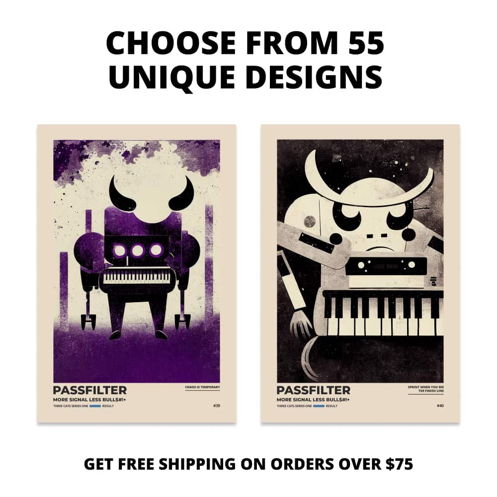 Two Passfilter posters side by side with text that says choose from 55 unique designs and free shipping on orders over $75.